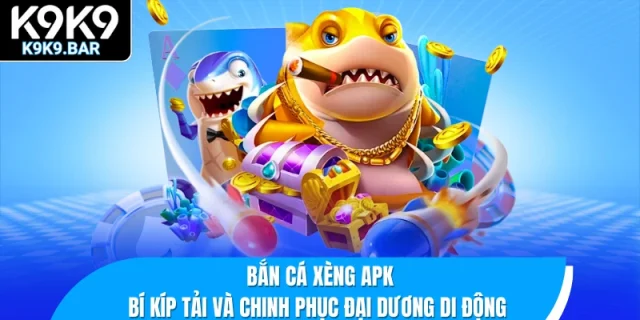 bắn cá xèng APK