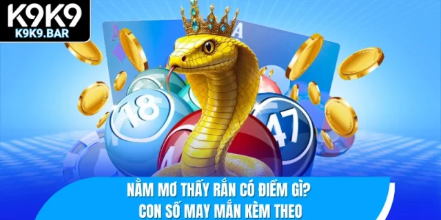 nằm mơ thấy rắn