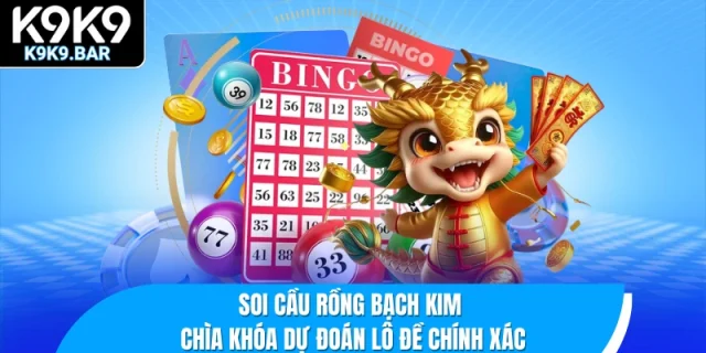 soi cầu Rồng Bạch Kim