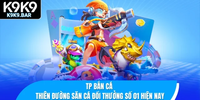 TP bắn cá