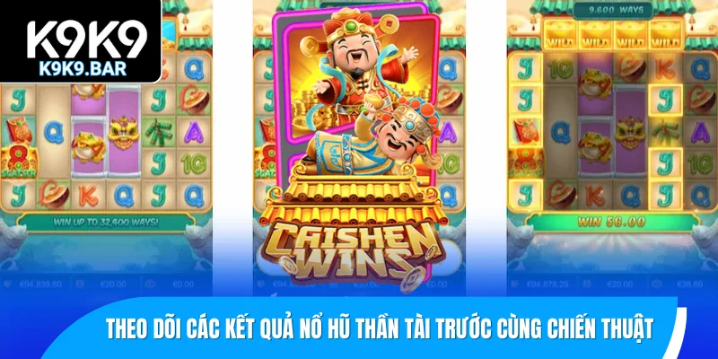 Cách Quay Nổ Hũ Thần Tài Đơn Giản, Trúng Lớn Nhanh 2 Theo dõi sát sao các kết quả nổ hũ thần tài trước cùng chiến thuật